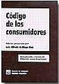 CÓDIGO DE LOS CONSUMIDORES | 9788484429692 | DE DIEGO DÍEZ, LUIS ALFREDO