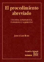 PROCEDIMIENTO ABREVIADO, EL. DOCTRINA, JURISPRUDENCIA, FORMULARIOS Y LEGISLACIÓN | 9788480026086 | DE LAMO RUBIO, JAIME