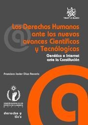 DERECHOS HUMANOS ANTE LOS NUEVOS AVANCES CIENTÍFICOS Y TECNOLÓGICOS, LOS | 9788498766875 | DÍAZ REVORIO, FRANCISCO JAVIER