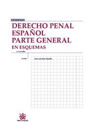 DERECHO PENAL ESPAÑOL PARTE GENERAL EN ESQUEMAS | 9788498766158 | DÍEZ RIPOLLÉS, JOSÉ LUIS