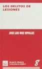 DELITOS DE LESIONES, LOS | 9788480025195 | DÍEZ RIPOLLÉS, JOSÉ LUIS