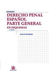 DERECHO PENAL ESPAÑOL PARTE GENERAL EN ESQUEMAS | 9788490044117 | DÍEZ RIPOLLÉS, JOSÉ LUIS