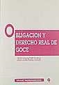 OBLIGACIÓN Y DERECHO REAL DE GOCE | 9788480021364 | DOMÍNGUEZ PLATAS, JESÚS