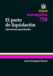 PACTO DE LIQUIDACIÓN, EL | 9788490041567 | DOMÍNGUEZ ROMERO, JAVIER