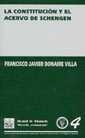 CONSTITUCIÓN Y EL ACERVO DE SCHENGEN, LA | 9788484424666 | DONAIRE VILLA, FRANCISCO JAVIER