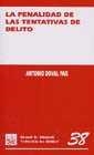 PENALIDAD DE LAS TENTATIVAS DE DELITO, LA | 9788484423652 | DOVAL PAIS, ANTONIO