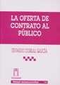 OFERTA DE CONTRATO AL PÚBLICO, LA | 9788484425618 | EDUARDO CORRAL GARCÍA