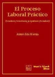 PROCESO LABORAL PRACTICO, EL | 9788480021340 | ELÍAS MONDEJA, ALFREDO