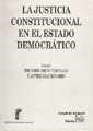JUSTICIA CONSTITUCIONAL EN EL ESTADO DEMOCRÁTICO, LA | 9788484421306 | ESPÍN TEMPLADO, EDUARDO / DÍEZ REVORIO, F. JAVIER