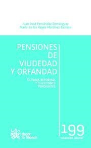 PENSIONES DE VIUDEDAD Y DE ORFANDAD | 9788490042229 | FERNÁNDEZ DOMINGUEZ, JUAN JOSÉ / MARTÍNEZ BARROSO, Mª DE LOS REYES