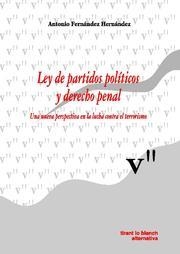 LEY DE PARTIDOS POLÍTICOS Y DERECHO PENAL | 9788498760453 | FERNÁNDEZ HERNÁNDEZ, ANTONIO