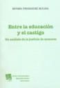 ENTRE LA EDUCACIÓN Y EL CASTIGO | 9788498760026 | FERNÁNDEZ MOLINA, ESTHER