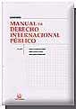 MANUAL DE DERECHO INTERNACIONAL PÚBLICO | 9788484429531 | FERNÁNDEZ TOMÁS, ANTONIO / SÁNCHEZ LEGIDO, ÁNGEL / ORTEGA TEROL, JUAN MIGUEL