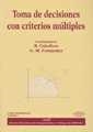 TOMA DE DECISIONES CON CRITERIOS MÚLTIPLES | 9788484426301 | FERNÁNDEZ, GABRIELA M. / CABALLERO, RAFAEL