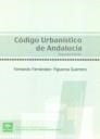 CÓDIGO URBANÍSTICO DE ANDALUCÍA | 9788483333143 | FERNÁNDEZ-FIGUEROA GUERRERO, FERNANDO