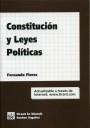 CONSTITUCIÓN Y LEYES POLÍTICAS | 9788484565727 | FLORES, FERNANDO