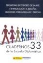 FRONTERAS EXTERIORES DE LA UE E INMIGRACIÓN A ESPAÑA : RELACIONES INTERNACIONALES Y DERECHO | 9788484568865 | FORNER DELAYGUA, JOAQUÍN J.