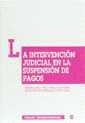 INTERVENCIÓN JUDICIAL EN LA SUSPENSIÓN DE PAGOS, LA | 9788480027922 | GALLEGO SÁNCHEZ, ESPERANZA