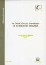DURACIÓN DEL CONTRATO DE DISTRIBUCIÓN EXCLUSIVA, LA | 9788484564799 | GARCÍA HERRERA, ALICIA