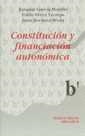CONSTITUCIÓN Y FINANCIACIÓN AUTONÓMICA | 9788480026666 | GARCÍA MORILLO, JOAQUÍN / PÉREZ TREMPS, PABLO