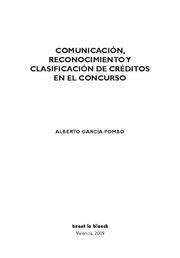 COMUNICACIÓN, RECONOCIMIENTO Y CLASIFICACIÓN DE CRÉDITOS EN EL CONCURSO | 9788498764802 | GARCÍA POMBO, ALBERTO