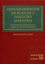ARRENDAMIENTOS DE BUQUES Y DERECHO MARÍTIMO CON ESPECIAL REFERENCIA AL DERECHO DE FORMULARIOS | 9788484563563 | GARCÍA-PITA Y LASTRES, J. L.