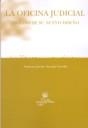 OFICINA JUDICIAL, LA | 9788498760651 | GARRIDO CARRILLO, FRANCISCO JAVIER