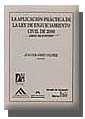 APLICACIÓN PRÁCTICA DE LA LEY DE ENJUICIAMIENTO CIVIL DE 2000, LA | 9788484427360 | GÓMEZ COLOMER, JUAN-LUIS