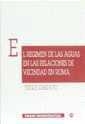 RÉGIMEN DE LAS AGUAS EN LAS RELACIONES DE VECINDAD EN ROMA, EL | 9788480025133 | GÓMEZ ROYO, ENRIQUE