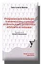 PROLEGÓMENOS PARA LA LUCHA POR LA MODERNIZACIÓN Y EXPANSIÓN DEL DERECHO PENAL Y PARA LA CRITICA DEL DISCURSO DE RESISTENCIA | 9788484427766 | GRACIA MARTÍN, LUIS