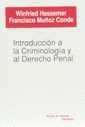 INTRODUCCIÓN A LA CRIMINOLOGÍA Y AL DERECHO PENAL | 9788486558352 | HASSEMER, WINFRIED / MUÑOZ CONDE, FRANCISCO