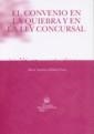 CONVENIO EN LA QUIEBRA Y EN LA LEY CONCURSAL, EL | 9788484563044 | HÖLDERL FRAU, HORST ANTONIO
