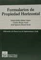 FORMULARIOS DE PROPIEDAD HORIZONTAL | 9788484420675 | JAIME LÓPEZ, INMACULADA / ROSAT ACED, CARLOS / ROSAT ACED, JOSÉ IGNACIO