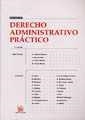 DERECHO ADMINISTRATIVO PRÁCTICO | 9788484426943 | JIMÉNEZ BLANCO CARRILLO, A. / SUAY RINCÓN, JOSÉ / PIÑAR MAÑAS, JOSÉ LUIS