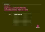 TOMO XV ESQUEMAS DE DERECHO INMOBILIARIO REGISTRAL | 9788498760910 | JIMÉNEZ CLAR, ANTONIO