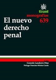 NUEVO DERECHO PENAL, EL | 9788498765953 | LANDROVE DÍAZ, GERARDO
