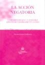ACCIÓN NEGATORIA, LA | 9788484569022 | LÁZARO GUILLAMÓN, CARMEN