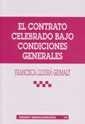 CONTRATO CELEBRADO BAJO CONDICIONES GENERALES, EL | 9788484426226 | LLODRÁ GRIMALT, FRANCISCA