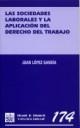 SOCIEDADES LABORALES Y LA APLICACIÓN DEL DERECHO DEL TRABAJO, LAS | 9788484565574 | LÓPEZ GANDÍA, JUAN