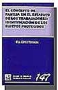 CONCEPTO DE FAMILIA EN EL ESTATUTO DE LOS TRABAJADORES, EL : IDENTIFICACIÓN DE LOS SUJETOS PROTEGIDOS | 9788484428091 | LÓPEZ TERRADA, EVA