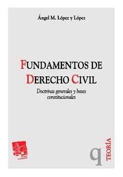 FUNDAMENTOS DE DERECHO CIVIL | 9788490045848 | LÓPEZ Y LÓPEZ, ÁNGEL