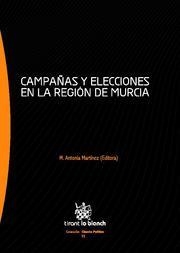 CAMPAÑAS Y ELECCIONES EN LA REGIÓN DE MURCIA | 9788498768046 | MARTÍNEZ, M. ANTONIA