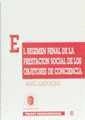 RÉGIMEN PENAL DE LA PRESTACIÓN SOCIAL DE LOS OBJETORES DE CONCIENCIA, EL | 9788480023238 | ALENDA SALINAS, MANUEL
