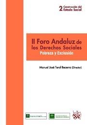 II FORO ANDALUZ DE LOS DERECHOS SOCIALES | 9788498765441 | TEROL BECERRA, MANUEL JOSÉ