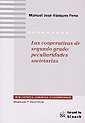 COOPERATIVAS DE SEGUNDO GRADO, LAS : PECULIARIDADES SOCIETARIAS | 9788484425663 | VÁZQUEZ PENA, MANUEL JOSÉ
