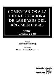 COMENTARIOS A LA LEY REGULADORA DE LAS BASES DEL RÉGIMEN LOCAL 4 TOMOS | 9788484567103 | REBOLLO PUIG, MANUEL / IZQUIERDO CARRASCO, MANUEL