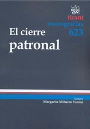 CIERRE PATRONAL, EL | 9788498765120 | MIÑARRO YANINI, MARGARITA