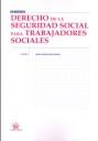 DERECHO DE LA SEGURIDAD SOCIAL PARA TRABAJADORES SOCIALES | 9788498761177 | PÉREZ ALONSO, MARÍA ANTONIA
