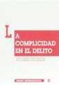 COMPLICIDAD EN EL DELITO, LA | 9788480024983 | LÓPEZ PEREGRÍN, MARÍA CARMEN
