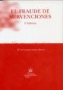 FRAUDE DE SUBVENCIONES, EL | 9788484563303 | GÓMEZ RIVERO, MARÍA DEL CARMEN